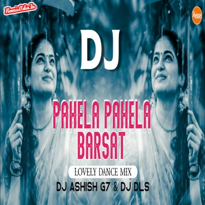 Pahela Pahela Barsath Sambalpuri Dj Remix